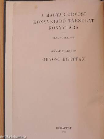 Orvosi élettan I/1. (töredék)