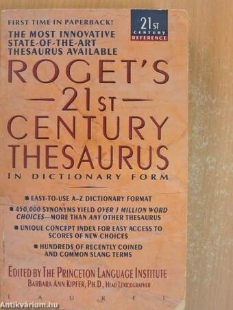 Roget's 21st Century Thesaurus in dictionary form