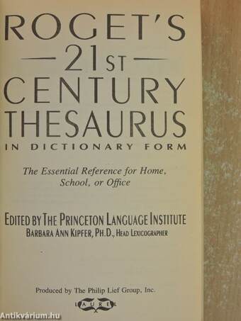 Roget's 21st Century Thesaurus in dictionary form