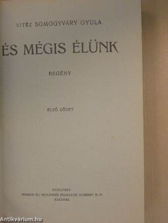 És mégis élünk I-II.