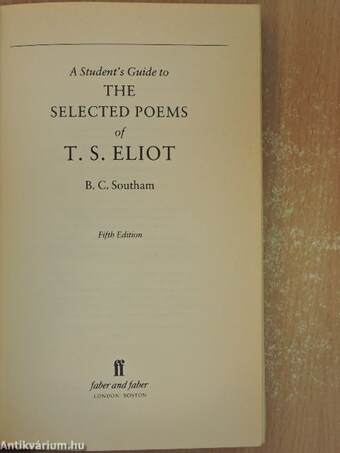 A Student's Guide to the Selected Poems of T. S. Eliot