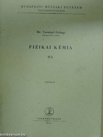 Fizikai kémia II/2. 