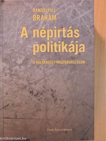 A népirtás politikája 1-2.