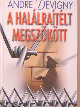 A halálraítélt megszökött