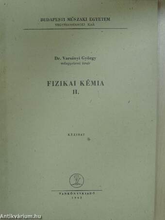 Fizikai kémia II. 