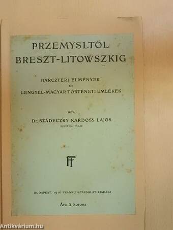 Przemysltől Breszt-Litowszkig