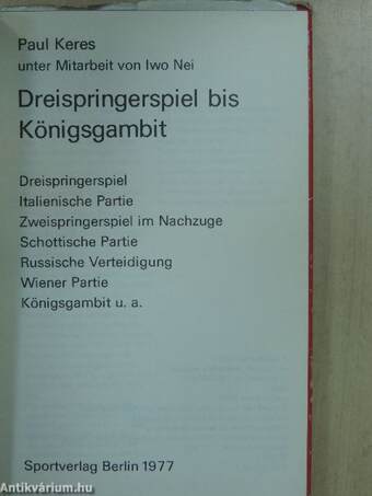 Dreispringerspiel bis Königsgambit