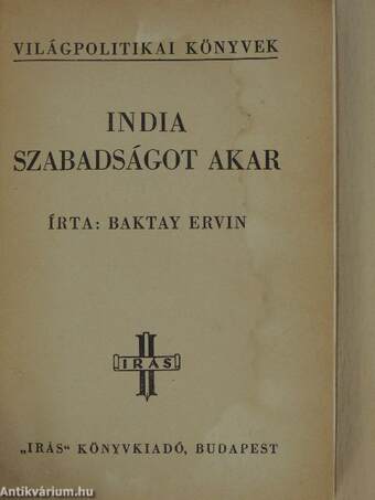 India szabadságot akar (Tiltólistás kötet)