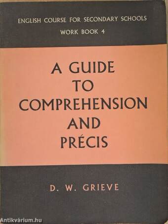 A Guide to Comprehension and Précis
