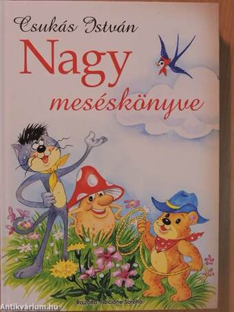 Csukás István nagy meséskönyve