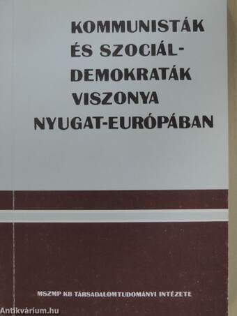 Kommunisták és szociáldemokraták viszonya Nyugat-Európában