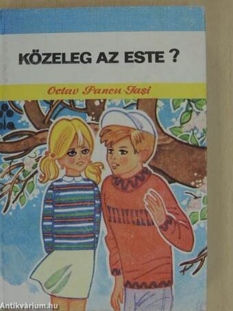 Közeleg az este?