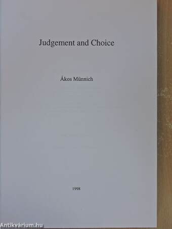 Judgement and Choice