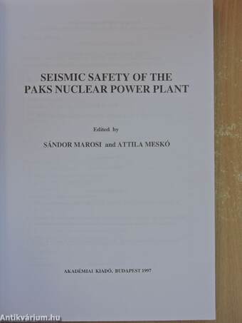 Seismic Safety of the Paks Nuclear Power Plant