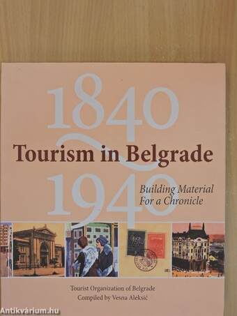 Tourism in Belgrade 1840-1940