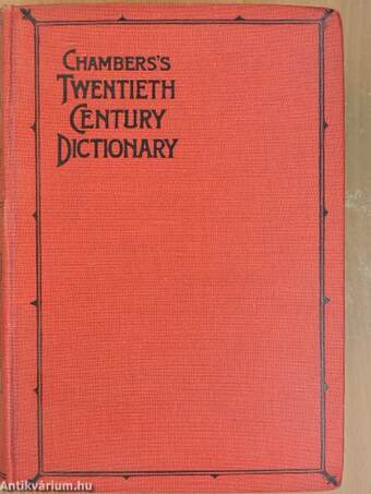 Chambers's Twentieth Century Dictionary
