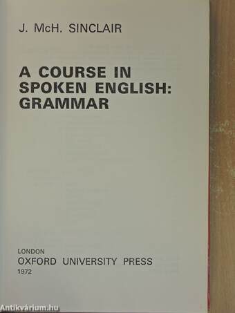 A Course in Spoken English: Grammar