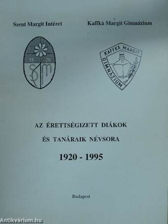 Az érettségizett diákok és tanáraik névsora 1920-1995