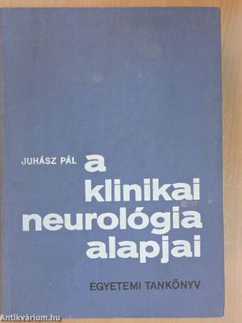 A klinikai neurológia alapjai