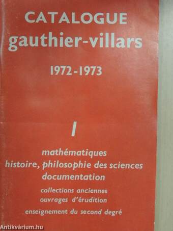 Catalogue gauthier-villars 1972-1973 I-V./gauthier-villars 1973-1974