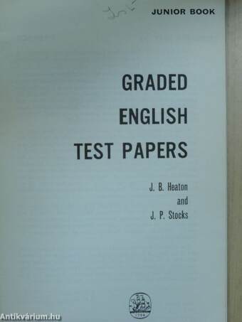 Graded English Test Papers - Junior Book