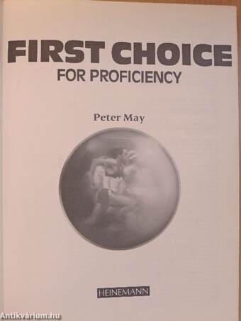 First Choice for Proficiency