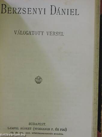 Márcziusi dalok/Toldi estéje/Versek/A kuruczvilág költészete/A kovácsok sztrájkja/Berzsenyi Dániel válogatott versei