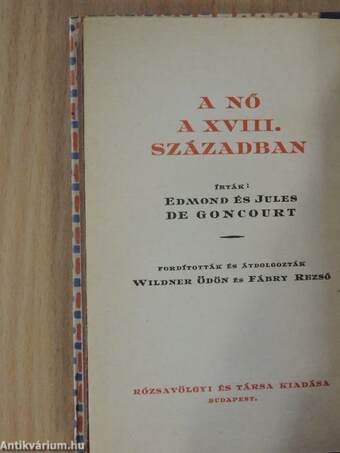 A nő a XVIII. században I-II.