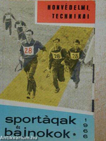 Honvédelmi, technikai sportágak és bajnokok 1966