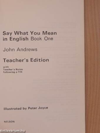 Say what you mean in English 1 - Teacher's Book