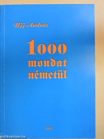 1000 mondat németül