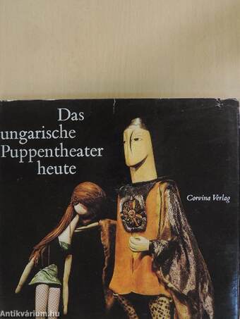 Das ungarische Puppentheater heute