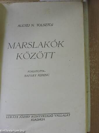 Marslakók között