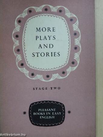 More Plays and Stories