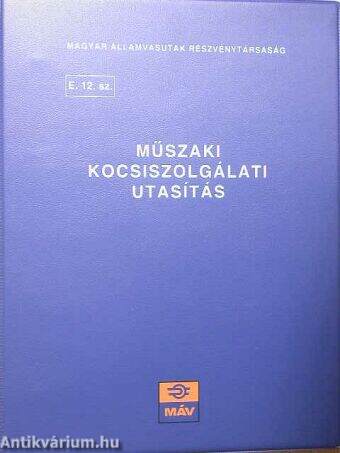 Műszaki kocsiszolgálati utasítás