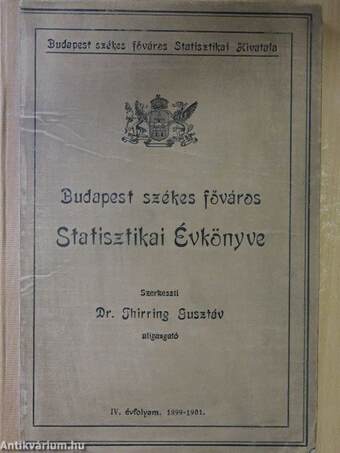 Budapest székes főváros Statisztikai Évkönyve 1899-1901.