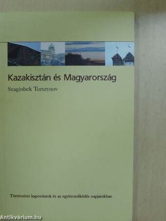 Kazakisztán és Magyarország