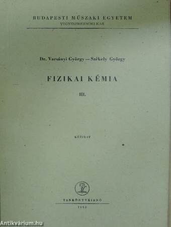 Fizikai kémia III.