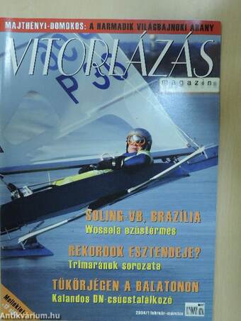 Vitorlázás magazin 2004. február-2005. január