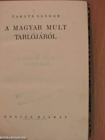 A magyar mult tarlójáról