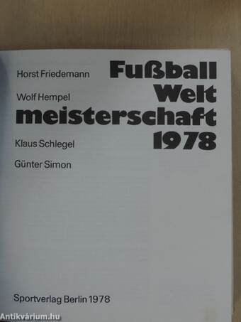 Fussball Weltmeisterschaft 1978