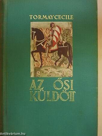 Az ősi küldött I-III.