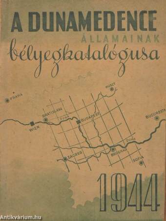 A Dunamedence államainak bélyegkatalógusa 1944