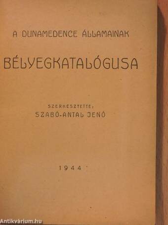 A Dunamedence államainak bélyegkatalógusa 1944