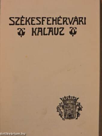 Székesfehérvári kalauz