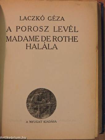 Ifjuság/Esti út/A porosz levél/Madame de Rothe halála/Tragédia/Kucséberkosár/Lőrinc emléke/A tavasz napja sütötte...