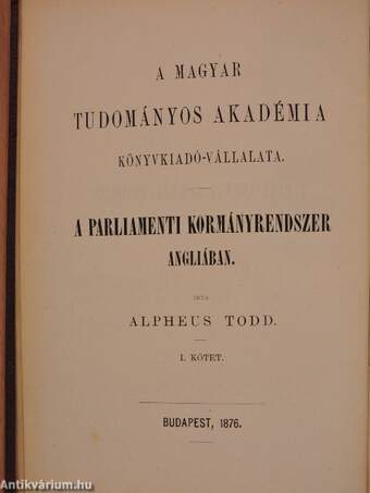 A parliamenti kormányrendszer Angliában I. (töredék)