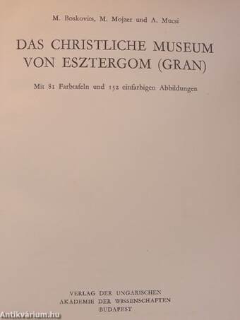 Das Christliche Museum von Esztergom (Gran)