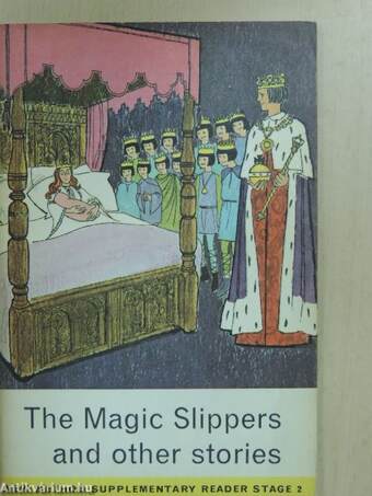 The Magic Slippers and other Stories