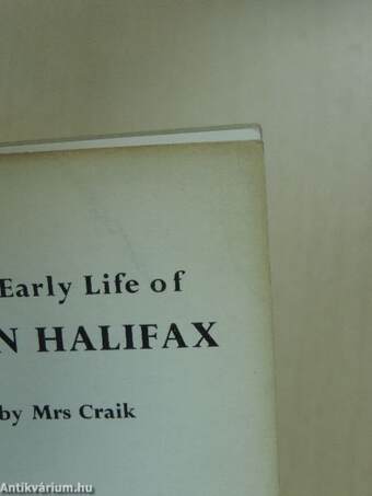 The Early Life of John Halifax